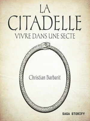 cover image of La Citadelle--Vivre dans une secte